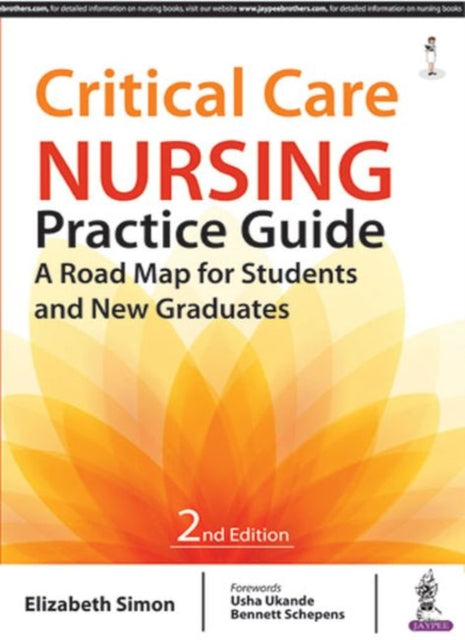 Book cover of: Critical Care Nursing Practice Guide. By: Elizabeth Simon