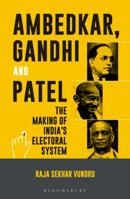 Book cover of: Ambedkar, Gandhi and Patel