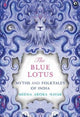 Book cover of: Blue Lotus. By: Meena Arora Nayak
