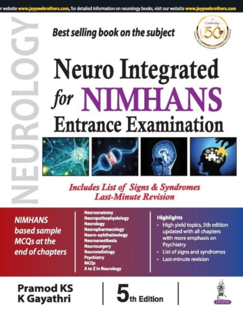 Book cover of: Neuro Integrated for NIMHANS Entrance Examination. By: KS