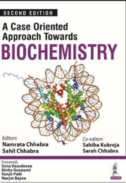 Book cover of: Case Oriented Approach Towards Biochemistry. By: Namrata Chhabra