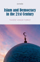 Book cover of: Islam and Democracy in the 21st Century. By: Tauseef Ahmad Parray