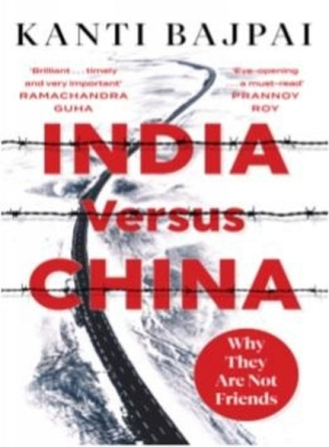 Book cover of: India Versus China: