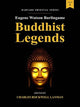 Book cover of: Eugene Watson Burlingame Buddhist Legends