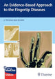 Book cover of: Evidence-Based Approach to the Fingertip Diseases. By: J. Terrence Jerome