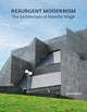Book cover of: Resurgent Modernism. By: Gautam Bhatia