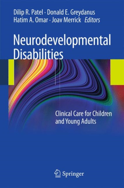 Book cover of: Neurodevelopmental Disabilities. By: Dilip R. Patel