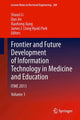 Book cover of: Frontier and Future Development of Information Technology in Medicine and Education. By: Shaozi Li