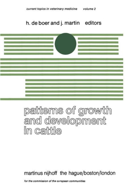 Book cover of: Patterns of Growth and Development in Cattle. By: H. de Boer