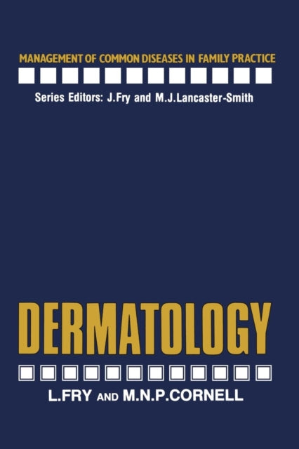 Book cover of: Dermatology. By: L. Fry