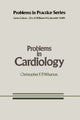 Book cover of: Problems in Cardiology. By: Christopher F.P. Wharton