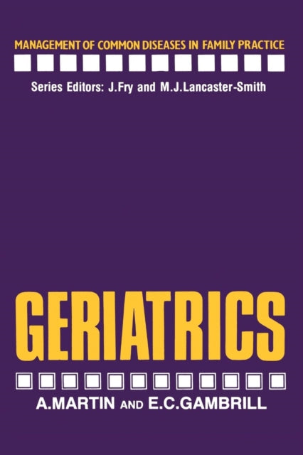Book cover of: Geriatrics. By: Anthony Martin