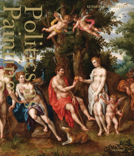 Book cover of: Politics as Painting. By: Katharina Van Cauteren