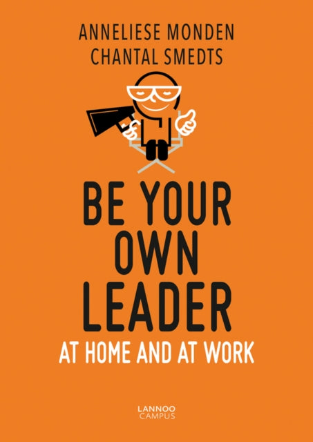 Book cover of: Be Your Own Leader