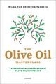 Book cover of: Olive Oil Masterclass:. By: W. Padberg