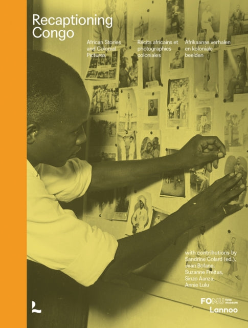 Book cover of: Recaptioning Congo. By: Mujila COLARD