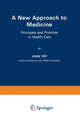 Book cover of: New Approach to Medicine. By: John Fry