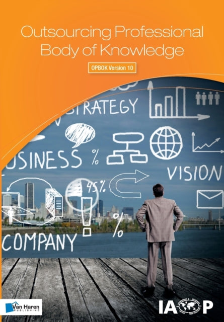 Book cover of: Outsourcing Professional Body of Knowledge. By: Van Haren Publishing