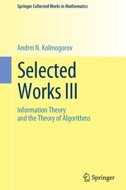 Book cover of: Selected Works III. By: Andrei Nikolaevich Kolmogorov