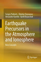 Book cover of: Earthquake Precursors in the Atmosphere and Ionosphere. By: Sergey Pulinets