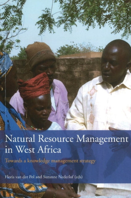 Book cover of: Natural Resource Management in West Africa. By: F. van der Pol