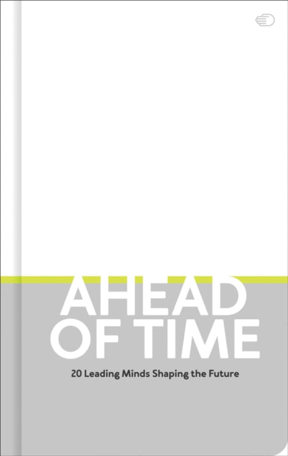 Book cover of: Ahead of Time