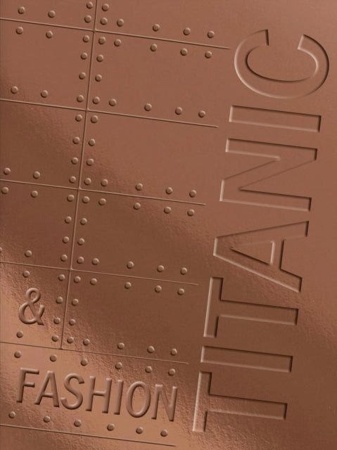 Book cover of: Titanic & Fashion
