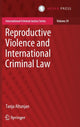 Book cover of: Reproductive Violence and International Criminal Law. By: Tanja Altunjan