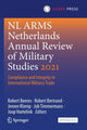 Book cover of: NL ARMS Netherlands Annual Review of Military Studies 2021. By: Robert Beeres