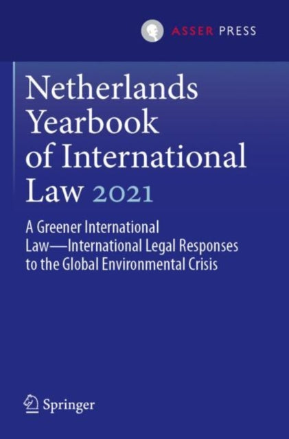 Book cover of: Netherlands Yearbook of International Law 2021. By: Daniëlla Dam-de Jong