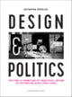Book cover of: Design and Politics. By: Katarina Serulus