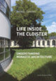 Book cover of: Life Inside the Cloister. By: Thomas Coomans
