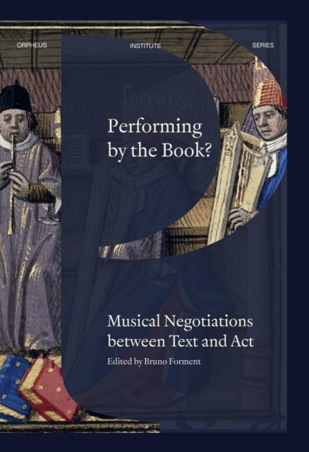 Book cover of: Performing by the Book?. By: FORMENT