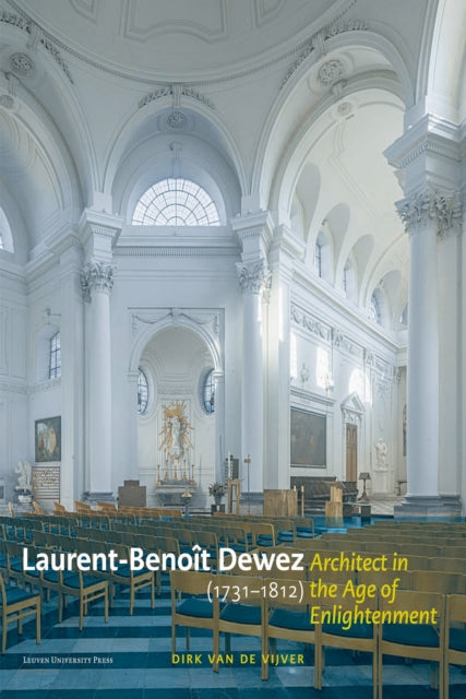 Book cover of: Laurent-Benoit Dewez (1731–1812), Architect in the Age of Enlightenment