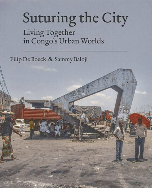 Book cover of: Suturing the City