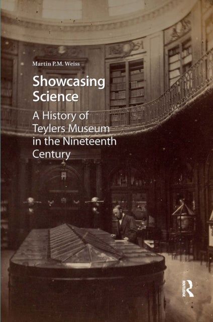 Book cover of: Showcasing Science. By: Martin P. M. Weiss