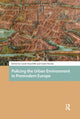 Book cover of: Policing the Urban Environment in Premodern Europe. By: Carole Rawcliffe
