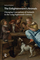 Book cover of: Enlightenment's Animals. By: Nathaniel Wolloch
