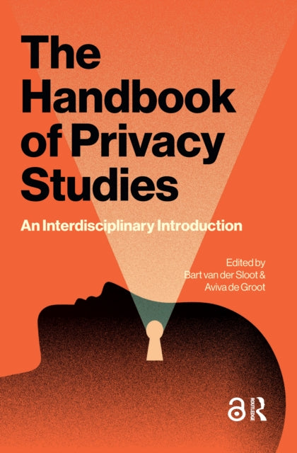 Book cover of: Handbook of Privacy Studies. By: Sloot GROOT