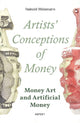 Book cover of: Artists' Conceptions of Money. By: Reinold Widemann