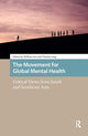 Book cover of: Movement for Global Mental Health. By: Lang SAX