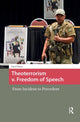 Book cover of: Theoterrorism v. Freedom of Speech. By: Paul Cliteur