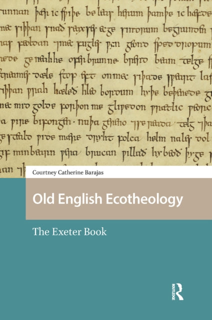 Book cover of: Old English Ecotheology. By: BARAJAS