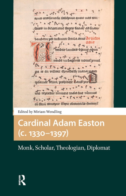 Book cover of: Cardinal Adam Easton (c. 1330-1397). By: WENDLING