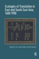 Book cover of: Ecologies of Translation in East and South East Asia, 1600-1900. By: Li Guo