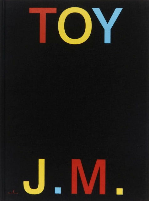 Book cover of: TOY. By: MAELFEYT JURGEN