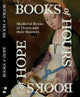 Book cover of: Books of Hours Books of Hope. By: Evelien Hauwaerts