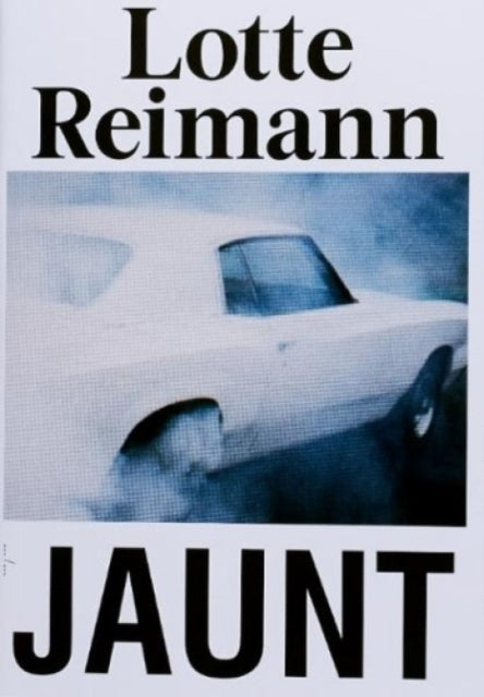 Book cover of: JAUNT. By: Lotte Reimann