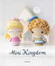 Book cover of: Mini Kingdom. By: Olka Novytska