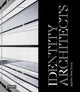 Book cover of: Identity Architects. By: Oliver Herwig